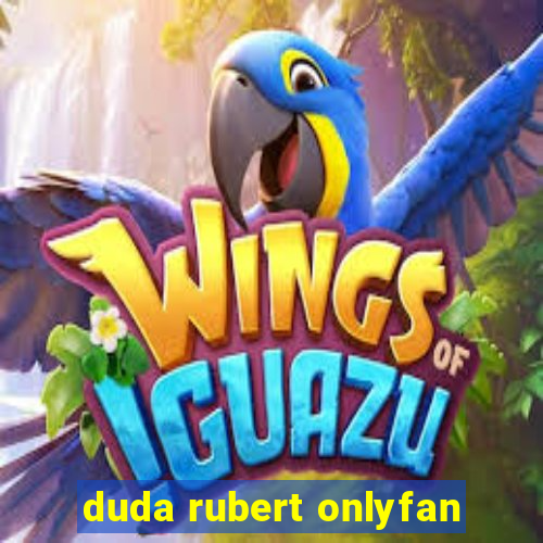 duda rubert onlyfan